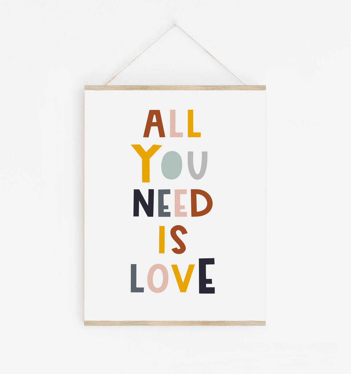 All You Need Is Love Nursery Inspirational Poster
