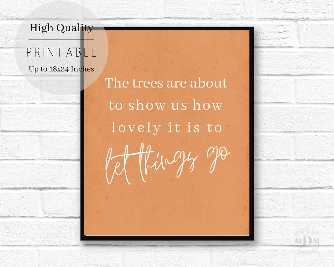 Fall Wall Art Fall Quote Fall Fall Decor Fall Wall Decor Fall Home Decor The Trees Are About To Show Us How Lovely - Image 2