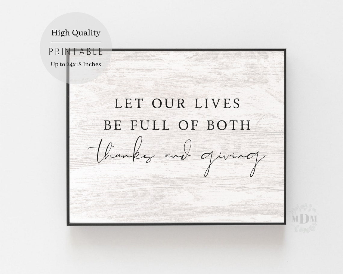 Let Our Lives Be Full Of Both Thanks And Giving Thanksgiving Wall Art - Image 3