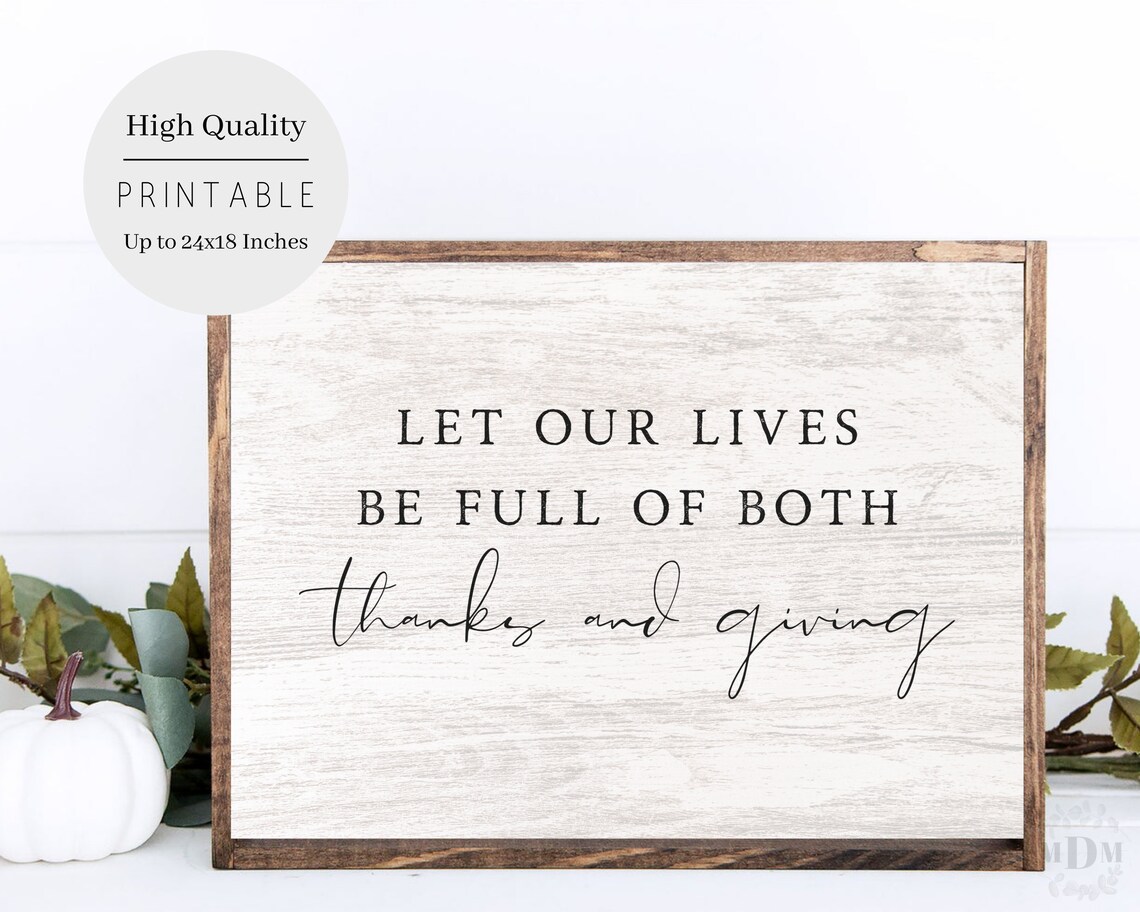 Let Our Lives Be Full Of Both Thanks And Giving Thanksgiving Wall Art - Image 4
