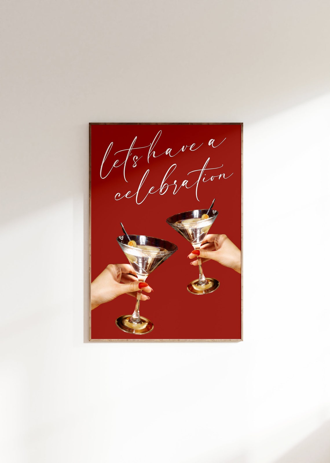 Lets Have a Celebration Martini Party Quote Red Bar Wall Art