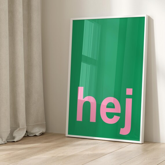 Funny Hej Pink On Green Bold Scandinavian Minimalist Word Poster
