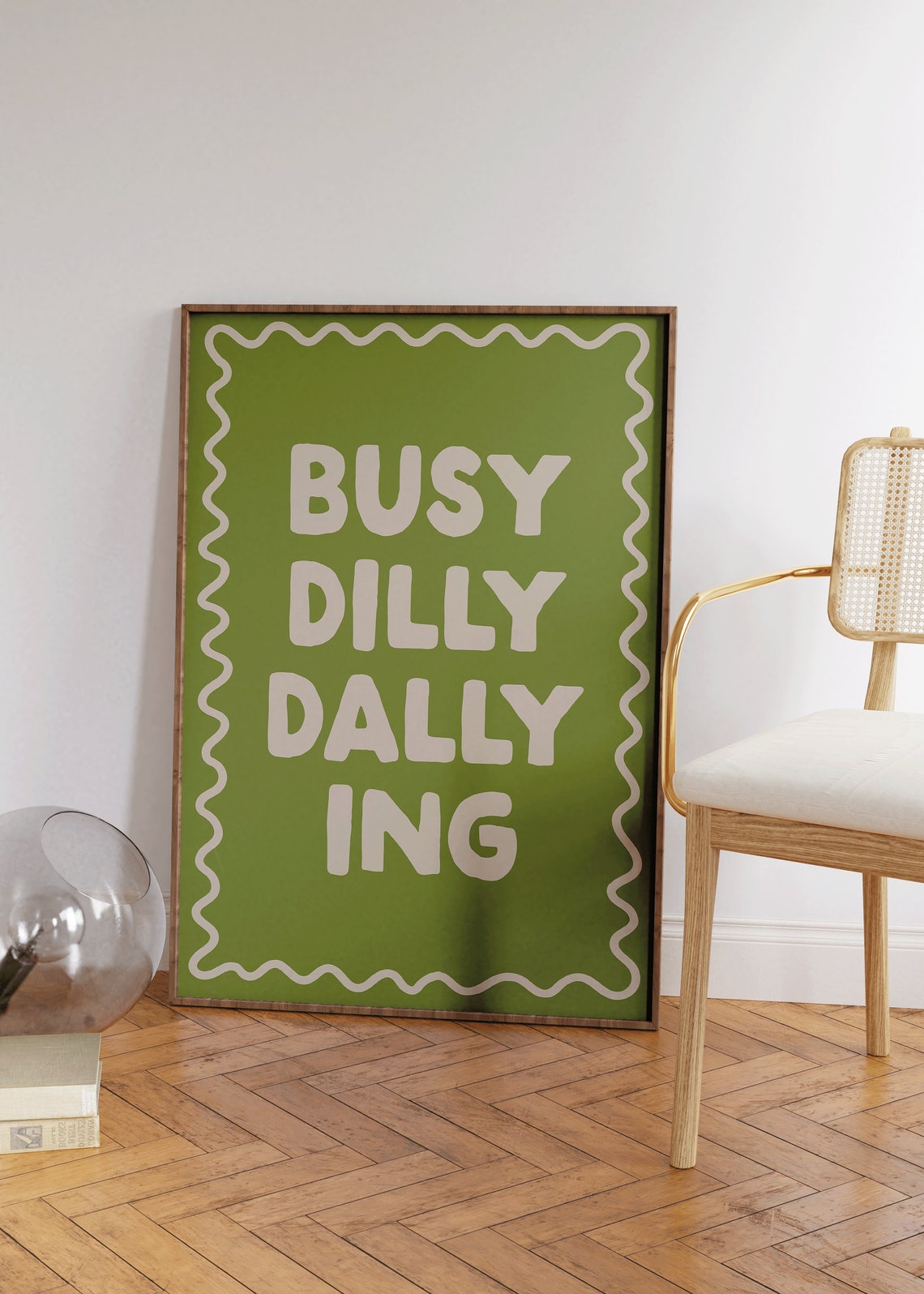 Busy Dilly Dallying Olive Green Wavy Border Typography Poster - Image 2