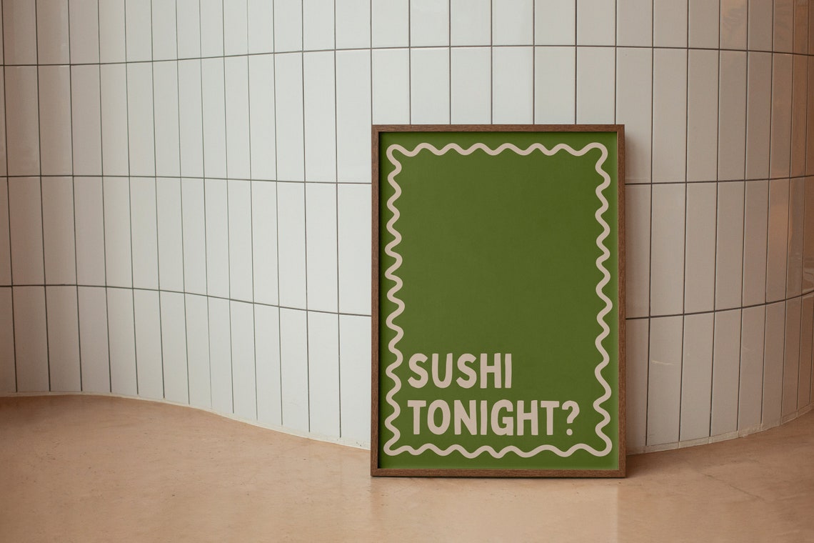 Sushi Tonight Question Olive Green Kitchen Typography Poster - Image 2