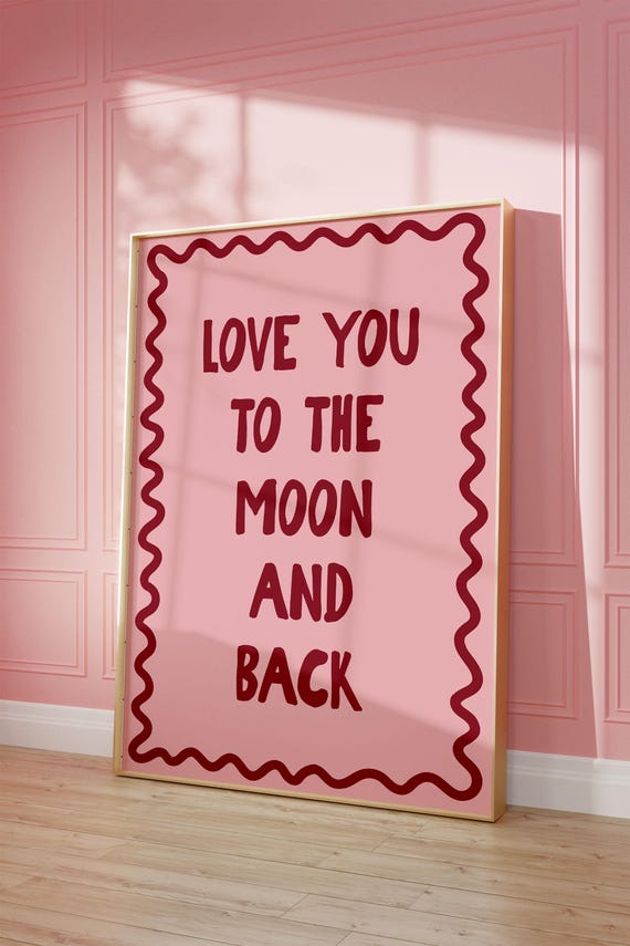 Love You To The Moon And Back Art Print Pink Red Kids Room Wall Decor Cute Girly Bedroom Nursery Childrens