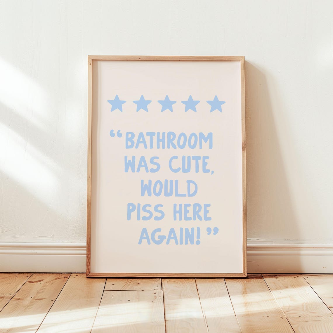 Bathroom Was Cute Would Piss Here Again Funny Five Star Poster - Image 2