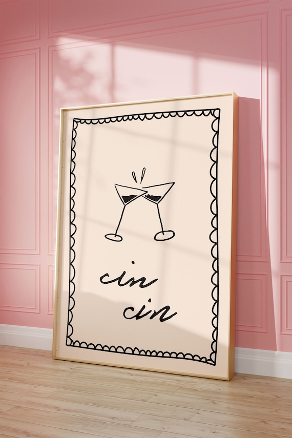 Cin Cin Cheers Martini Glasses Doodle Bar Cart Kitchen Poster