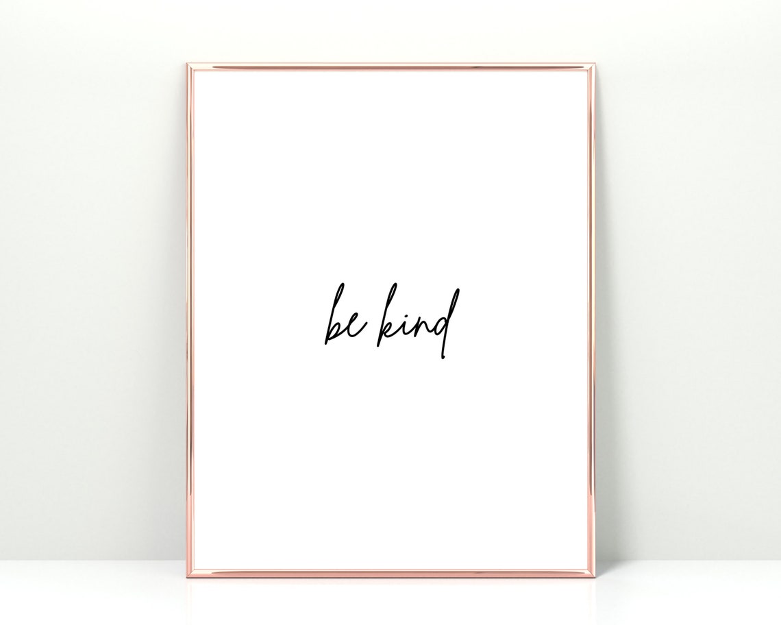 Be Kind Script Typography Minimalist Inspirational Decor Poster