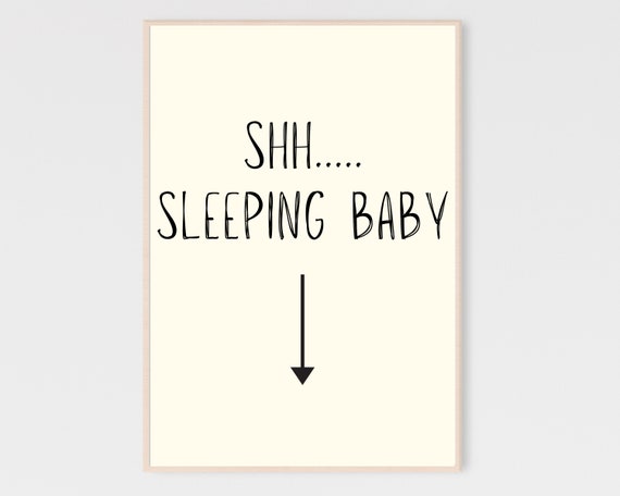 Shh Sleeping Baby Sign Above Crib Nursery Wall Art Prints Instant
