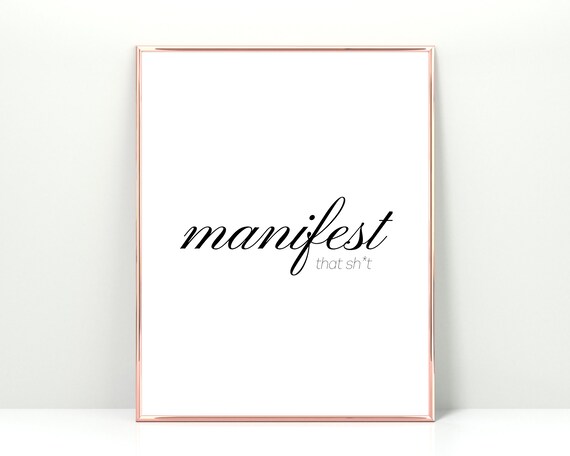 Manifest That Shit Print Sign Manifestation Quote Wall Art Inspirational Motivational Minimalist Bedroom Decor