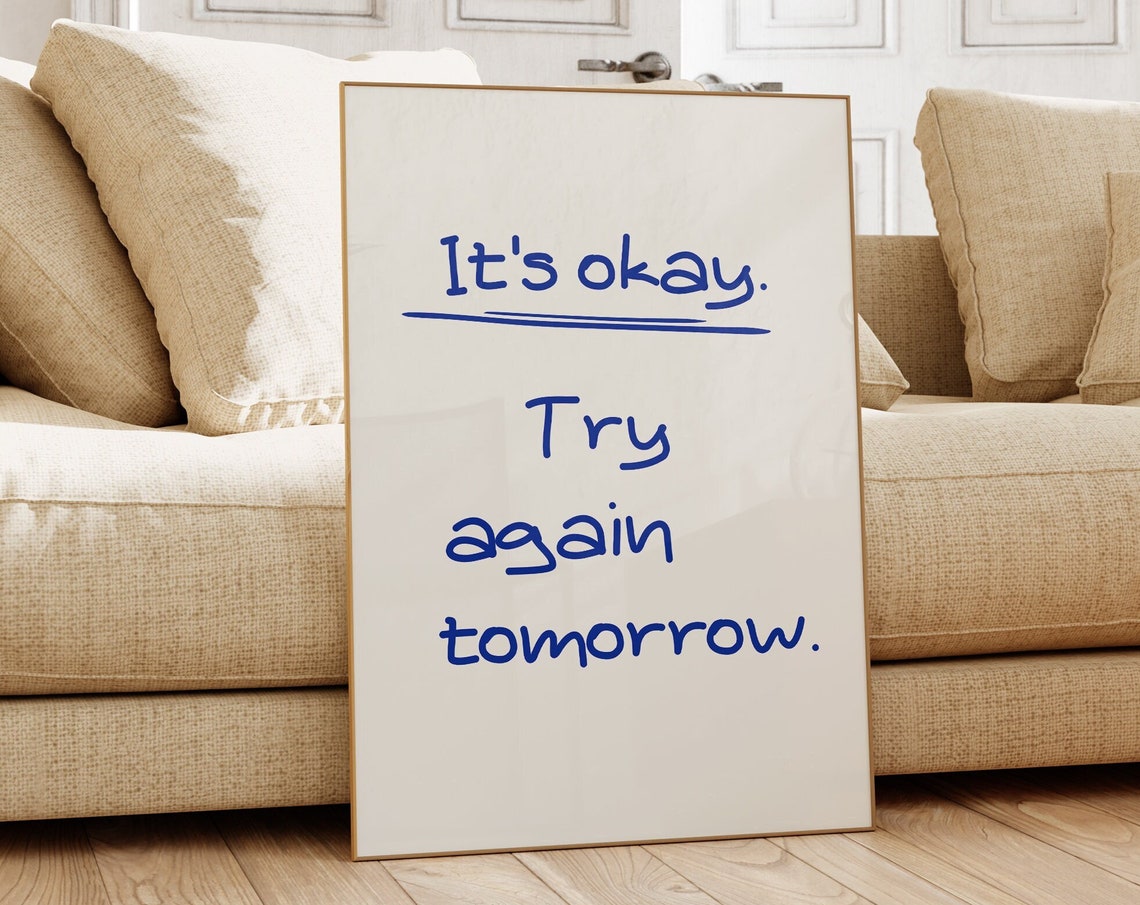 Its Okay Try Again Tomorrow Print Trendy Retro Aesthetic Print Self Affirmation Poster Motivational Quotes Poster Bedroom Wall Decor