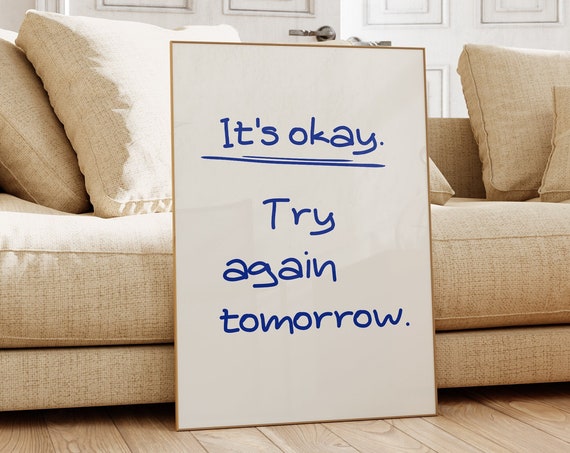 Its Okay Try Again Tomorrow Print Trendy Retro Aesthetic Print Self Affirmation Poster Motivational Quotes Poster Bedroom Wall Decor