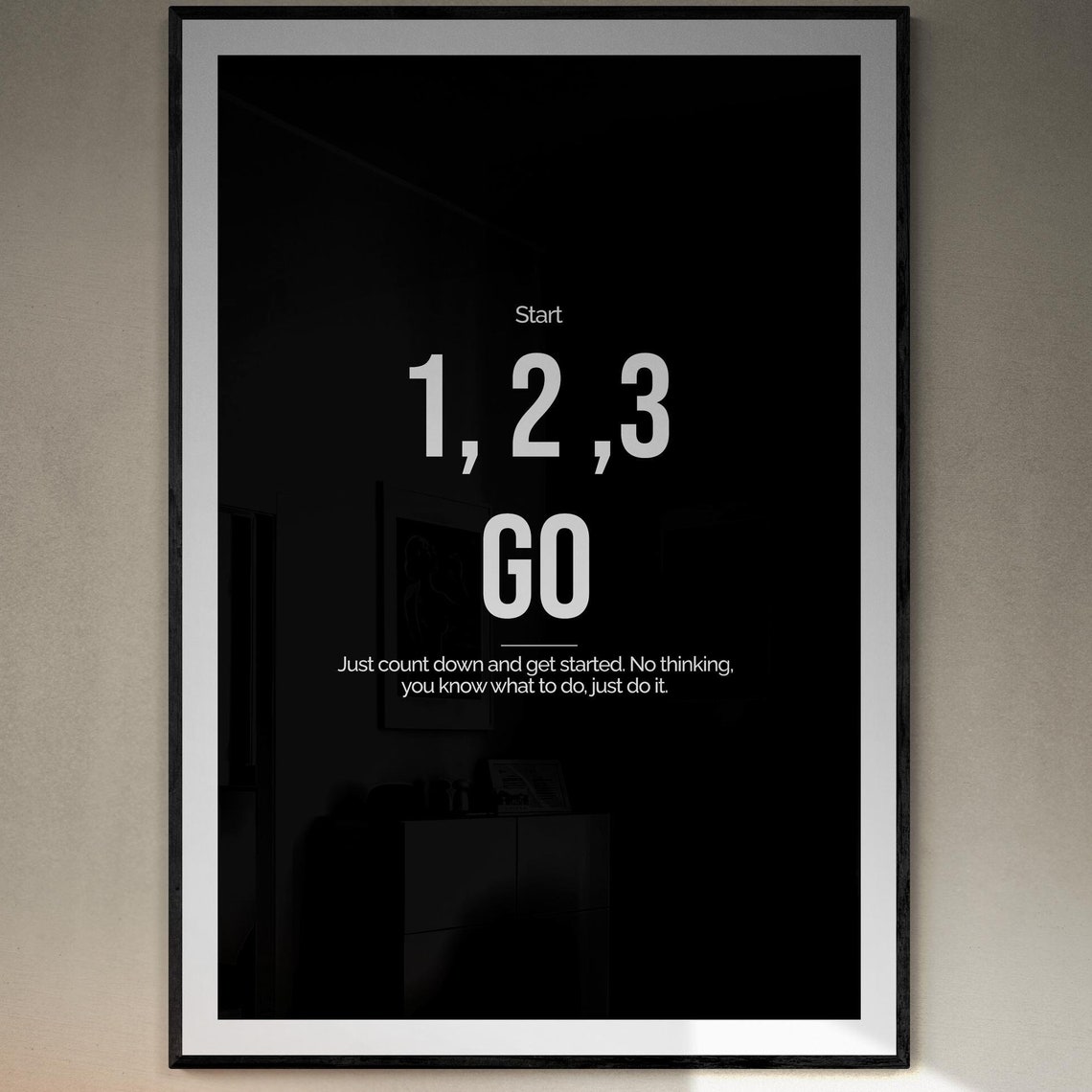 Start 1 2 3 Go Countdown Bold Black Typography Motivational Poster