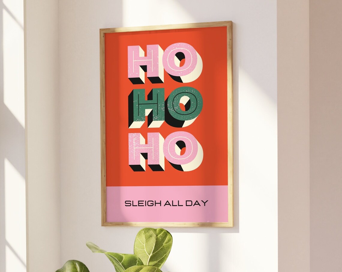 Ho Ho Ho Sleigh All Day Bold Retro Christmas Holiday Wall Poster - Image 2