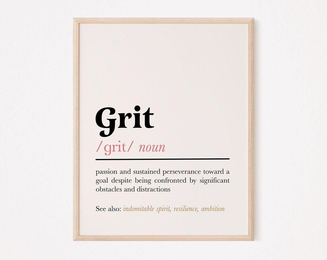Grit Definition Noun Typography Motivational Dictionary Art Poster