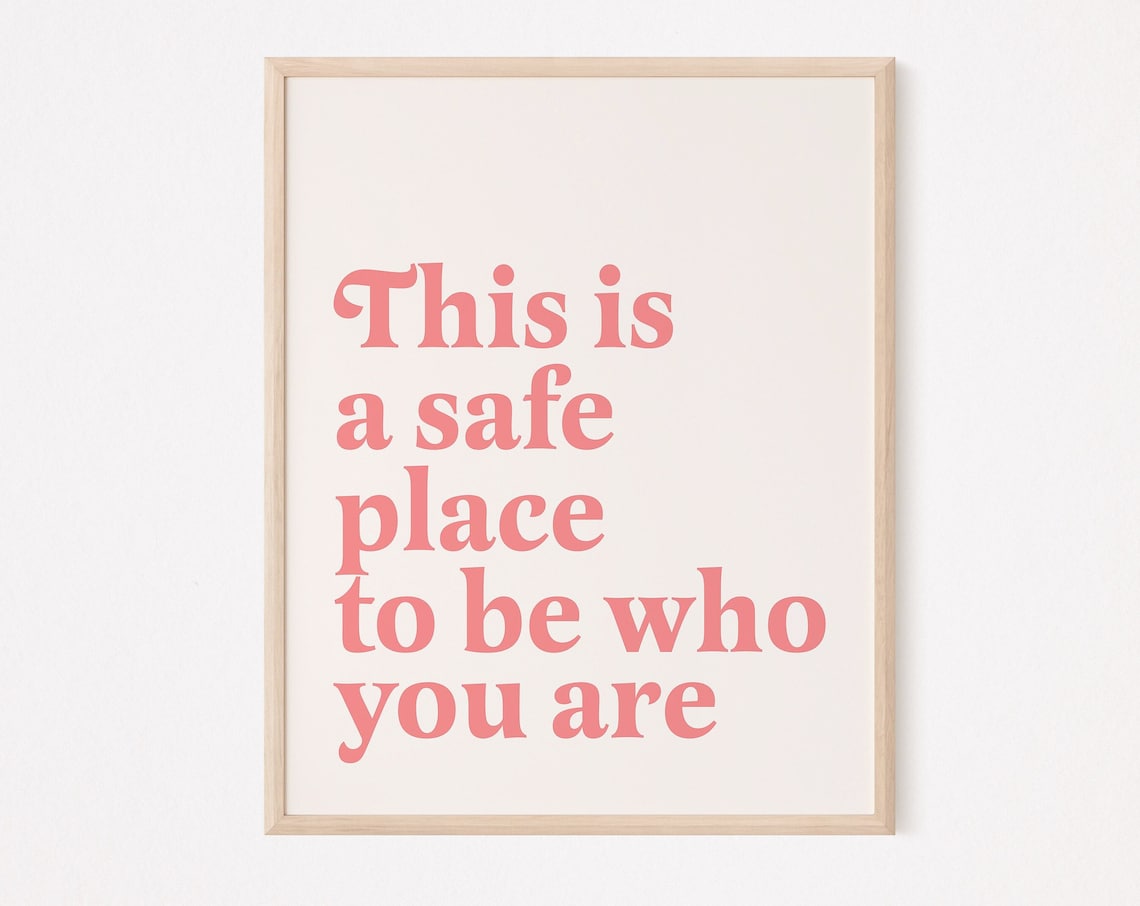 Safe Space To Be Who You Are Therapy Office Print