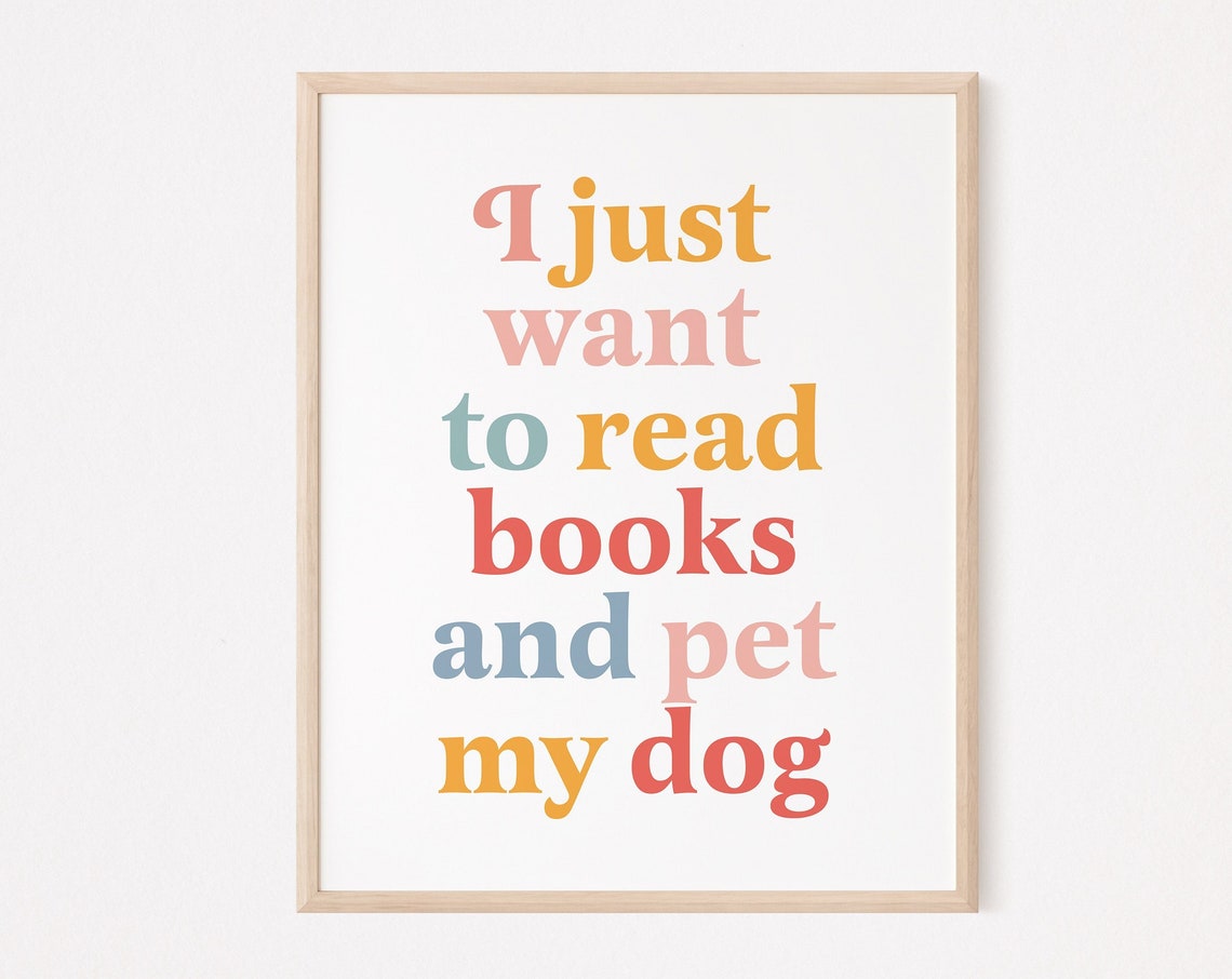 Read Books And Pet My Dog Retro Colorful Typography Quote Poster