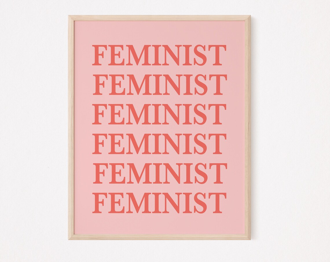Feminist Retro Pink Typography Quote Poster Women Empowerment Decor