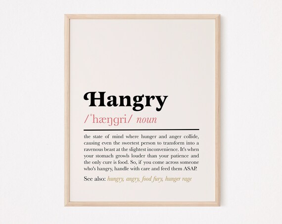 Hangry Funny Definition Quote Poster for Kitchen and Food Lover Decor