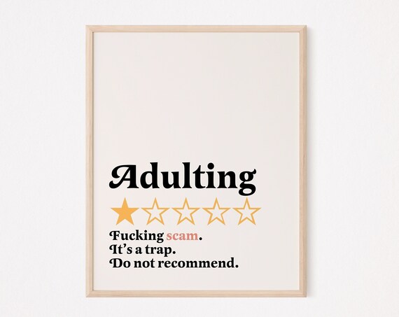 Funny Adulting One Star Review Poster Swearing Humor Gift for Office Walls