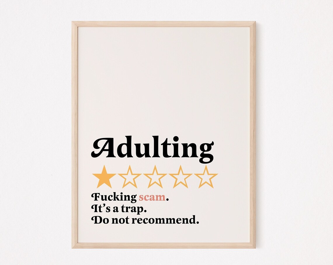 Funny Adulting One Star Review Poster Swearing Humor Gift for Office Walls