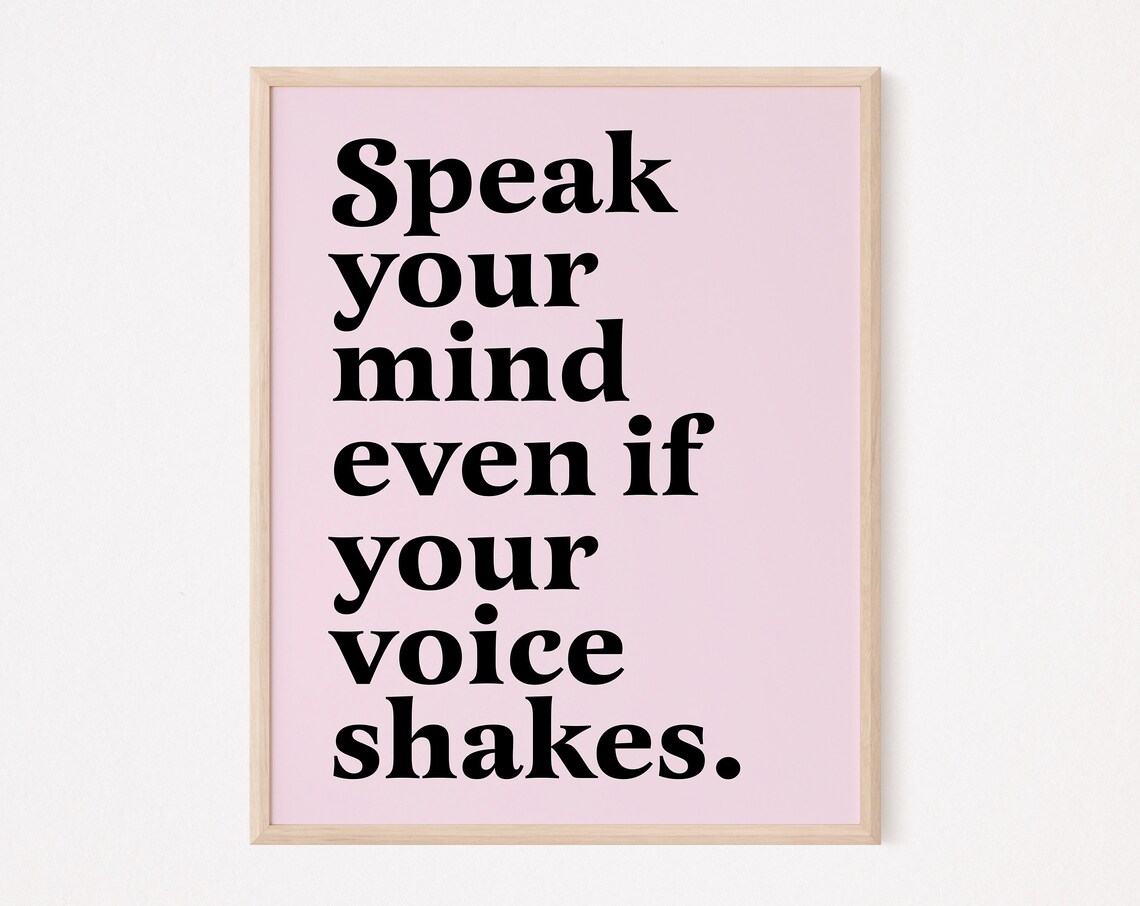 Speak Your Mind Feminist Quote Art Print