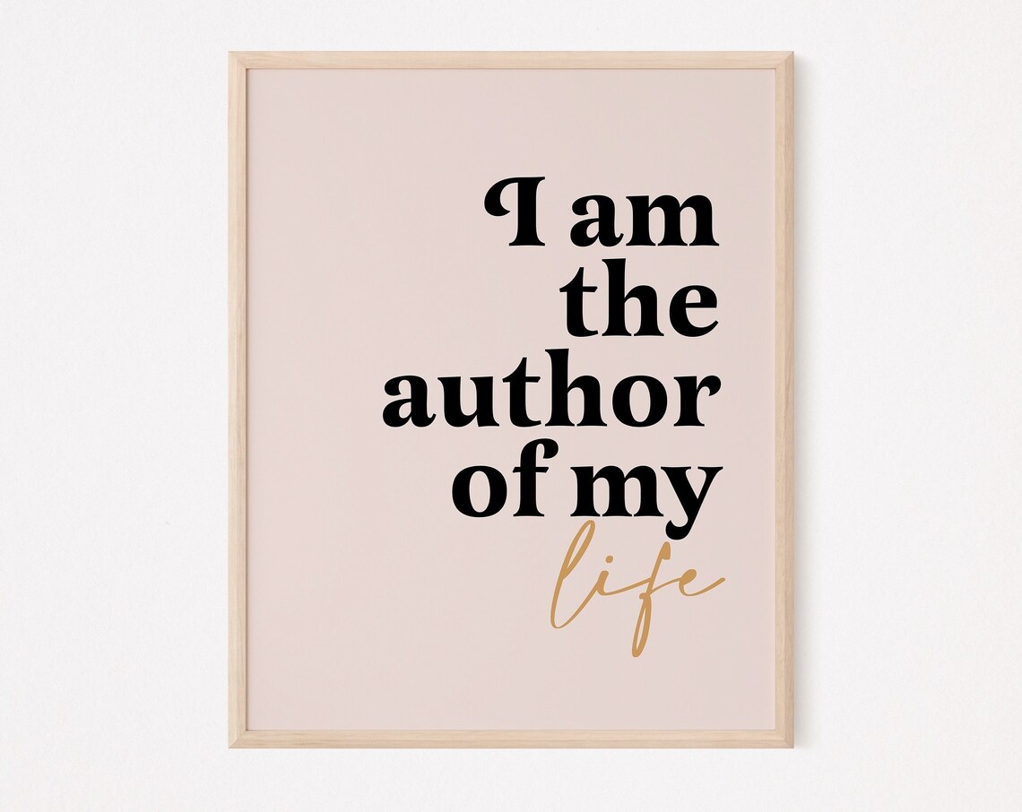I Am The Author Of My Life Blush Pink Gold Script Quote Poster
