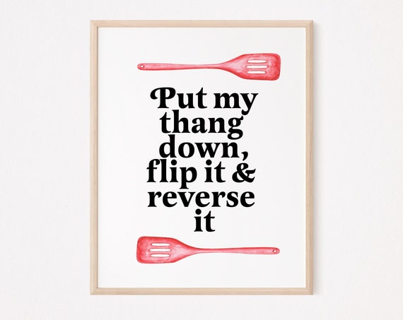 Flip It And Reverse Funny Kitchen Sign Hiphop Lyrics Rap Wall Art Decor