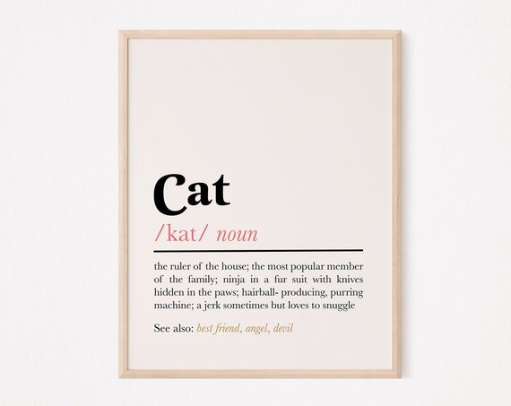 Cat Definition Art Print, Quote Decor for Cat Lovers