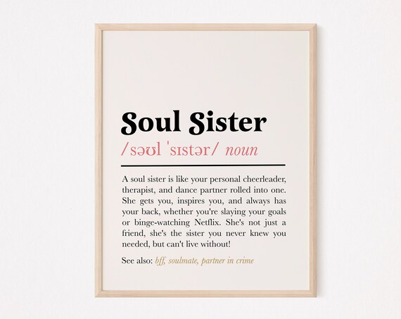 Soul Sister Definition Funny Best Friend Gift Quote Poster Art