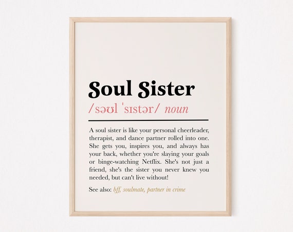 Soul Sister Definition Print Gift For Best Friend Bestie Funny Bestfriend Quote Friendship Art