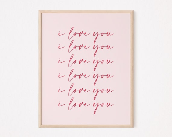 I Love You Valentine Quote Art Print, Pastel Pink Danish