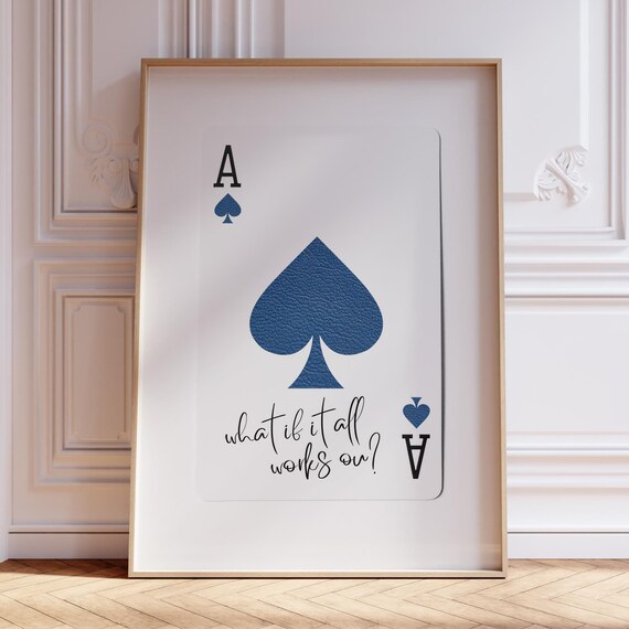 What If It All Works Out Playing Card Art Ace Of Spades Print Navy Blue Wall Lucky Girl Decor Bedroom