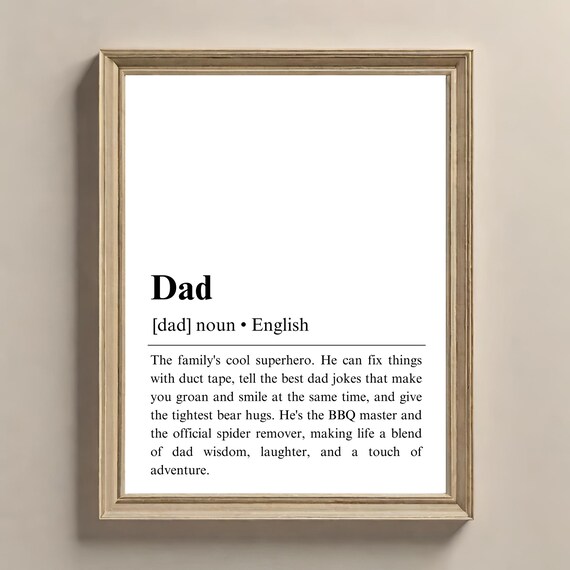 Dad Definition Gift Gifts For Dad New Dad Gifts Definition Print Fathers Day Gift Gifts For Him Family Poster Funny