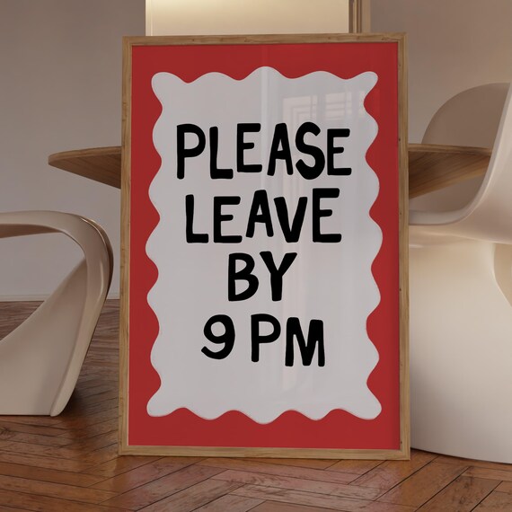 Please Leave By 9 PM Red Bold Funny Quote Preppy Dorm Wall Poster