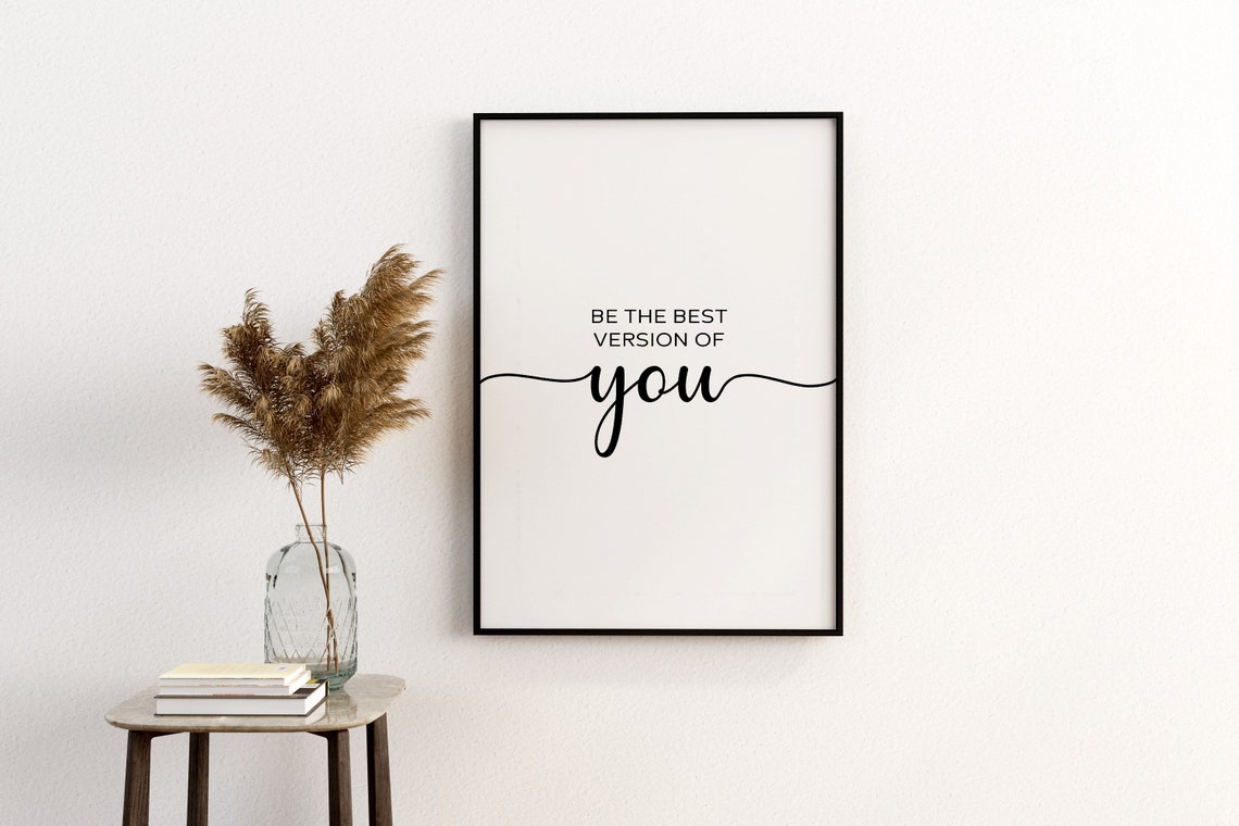 Printable Wall Art Prints Be The Best Version Of You Home Decor Inspirational Quotes Motivational Poster - Image 3