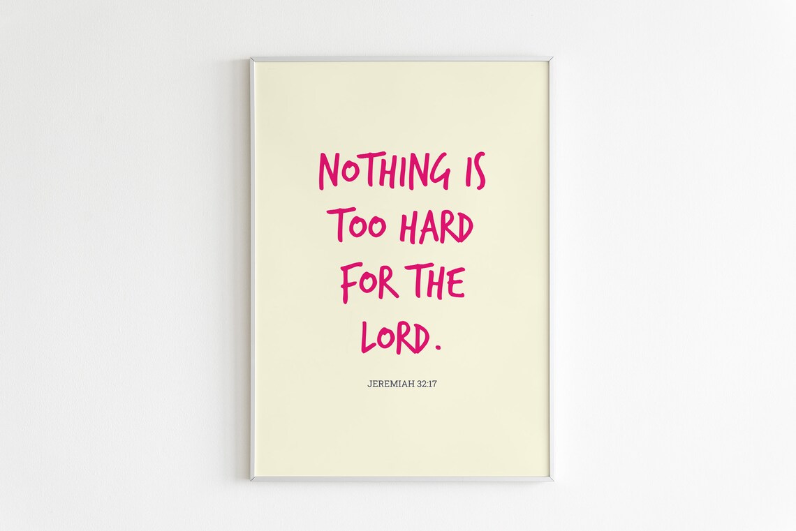 Jeremiah 3217 Nothing Is Too Hard For The Lord Magenta Poster
