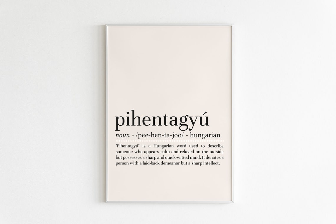 Pihentagyu Hungarian Word Definition Calm Sharp Mind Wall Art