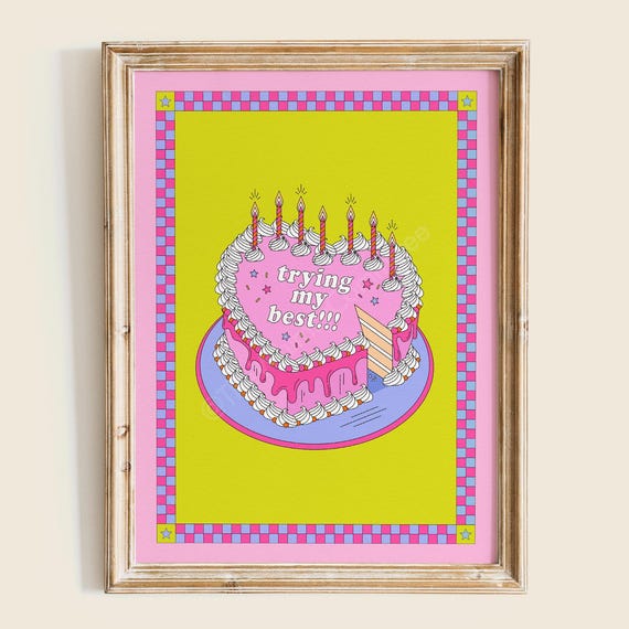 Trying My Best Art Print Cake Wall Colorful Illustrated Poster