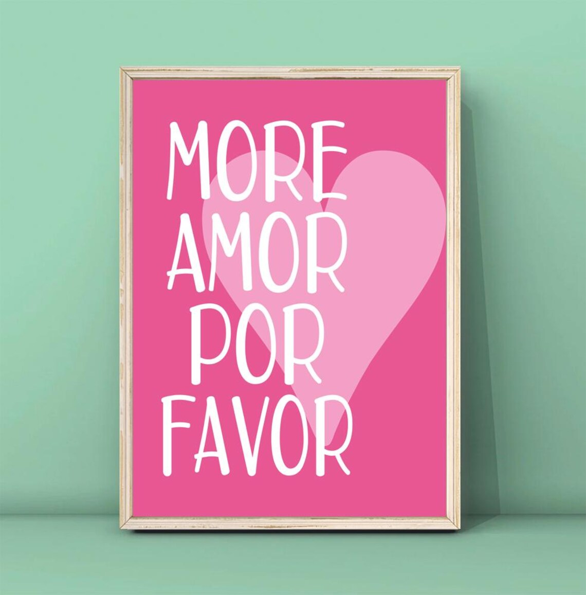 More Amor Por Favor Hot Pink Heart Maximalist Love Quote Print