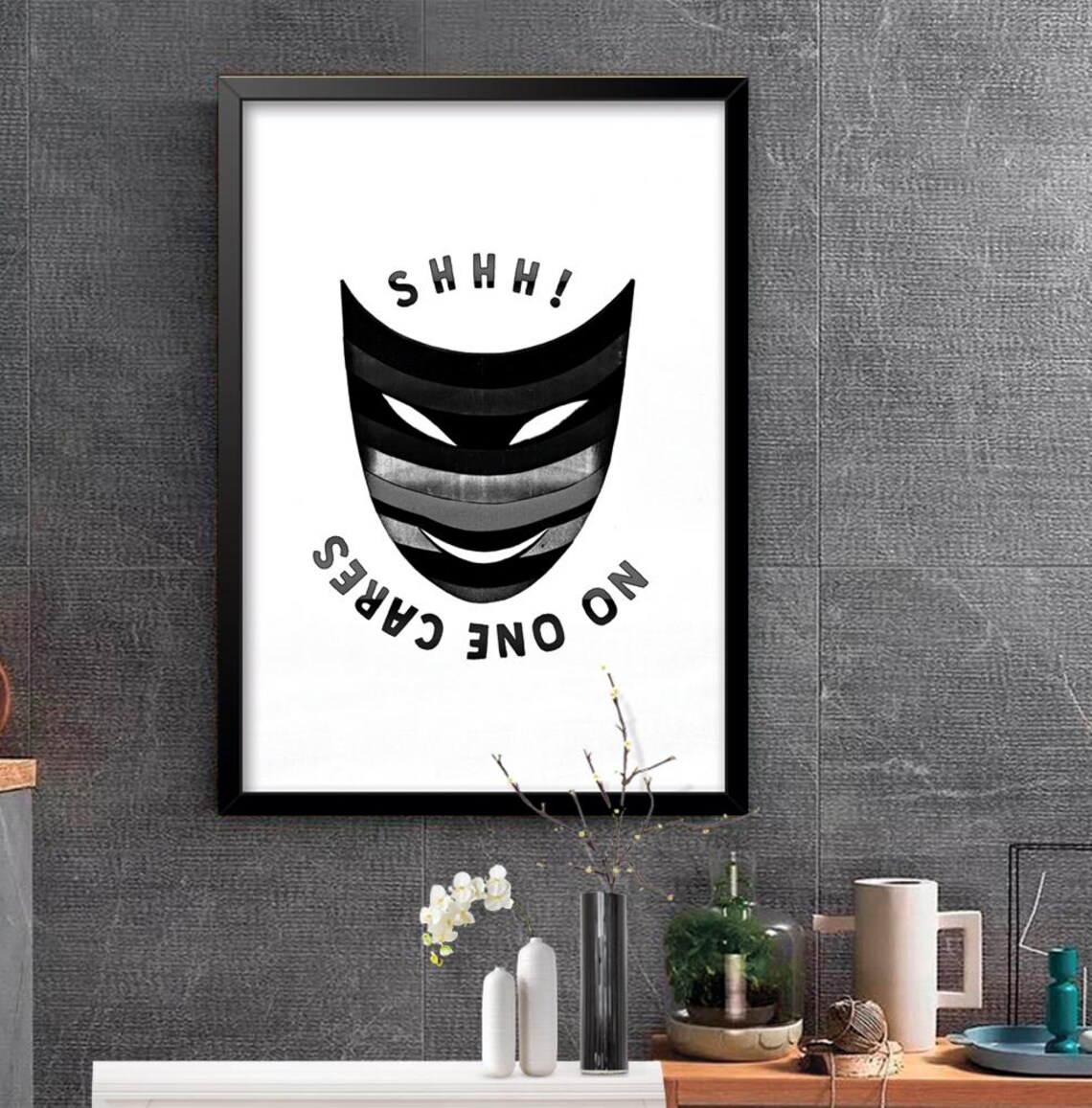 Shhh No One Cares Black And White Striped Mask Humor Art Poster - Image 2
