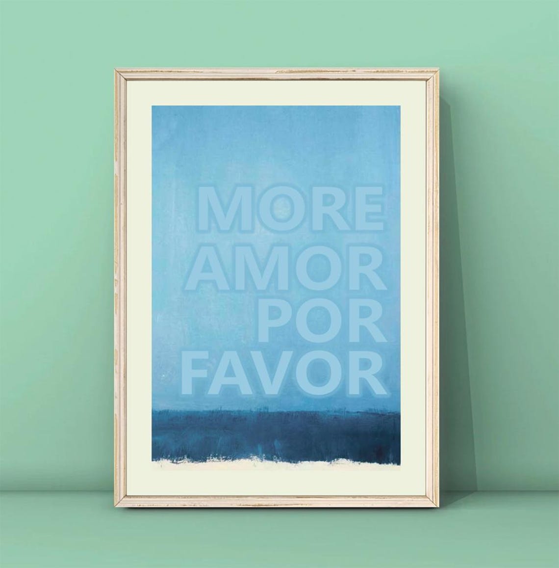 More Amor Por Favor Blue Rothko Color Field Eclectic Mixed Art Poster