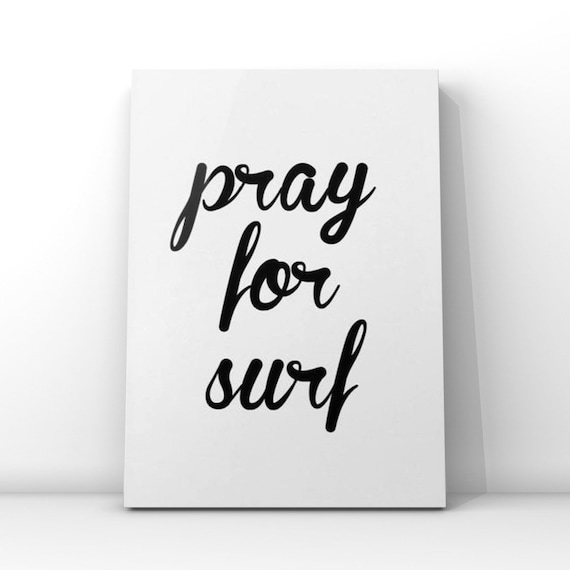 Pray For Surf Print Decor Quote Beach Photos Home Boys Room
