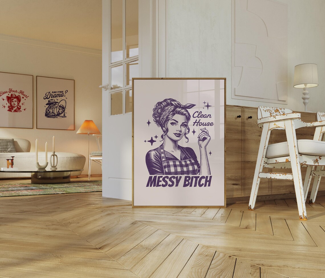 Clean House Messy Bitch Retro Pinup Woman Funny Quote Poster - Image 3