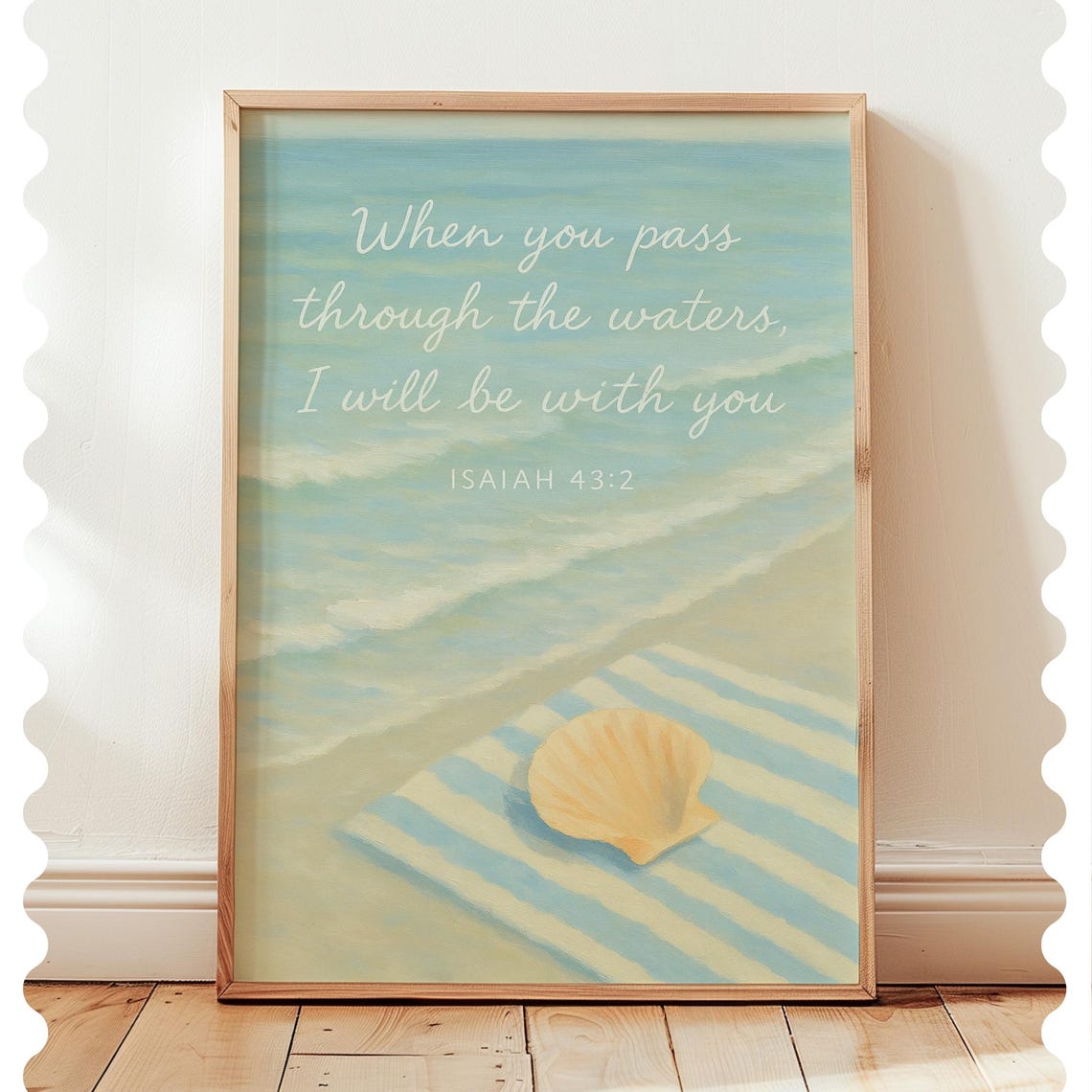 Isaiah 43 2 Through The Waters Beach Seashell Scripture Poster
