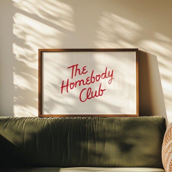 The Homebody Club Red Script Trendy Cozy Dorm Room Decor Poster