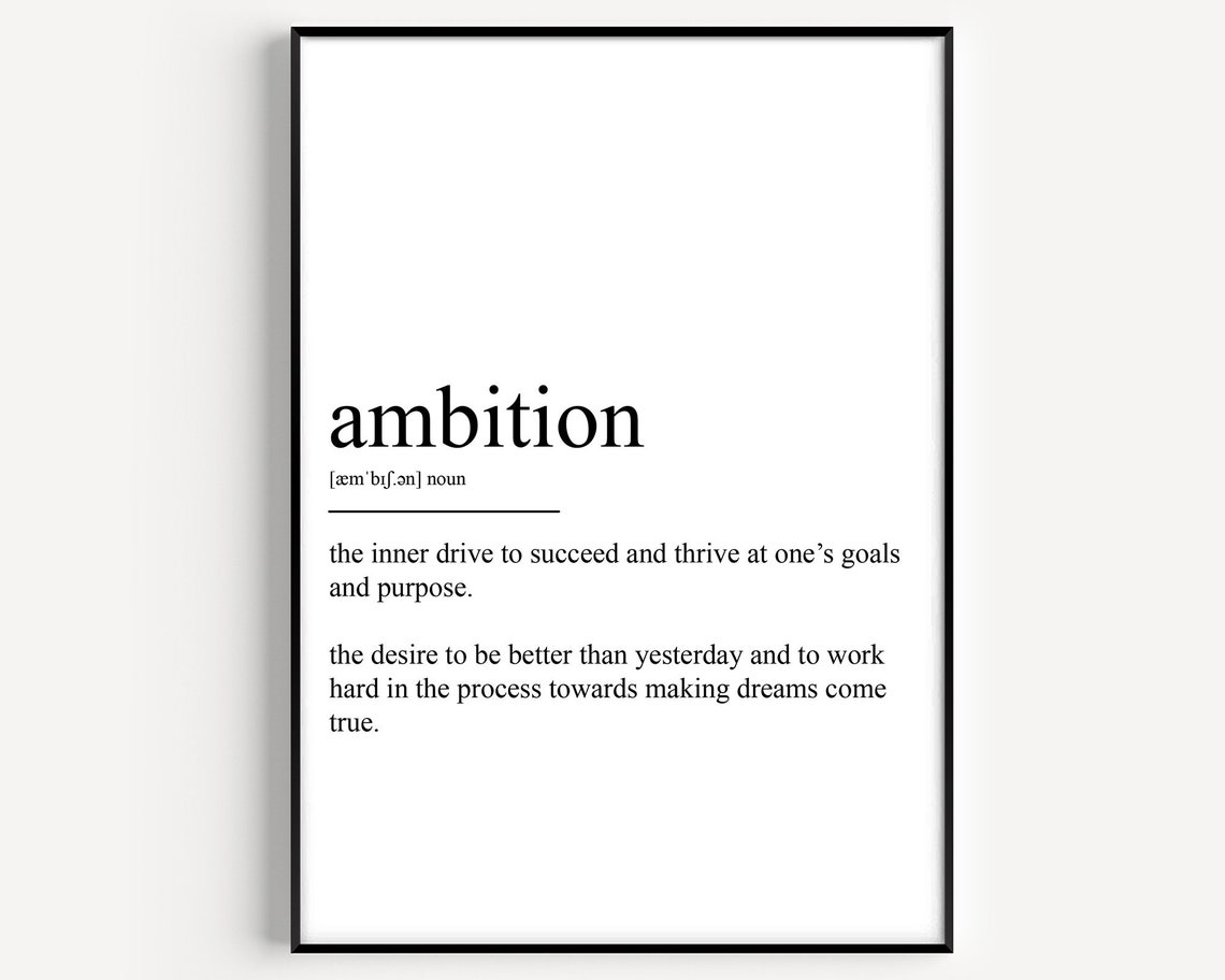 Ambition Definition Poster Print