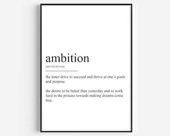 Ambition Definition Poster Print