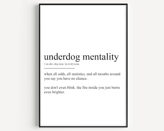 Underdog Mentality Definition Motivational Dictionary Typography Poster