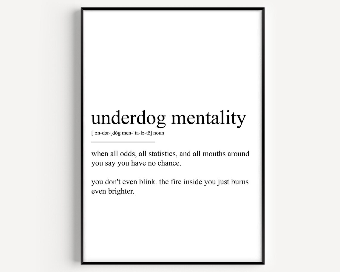 Underdog Mentality Definition Motivational Dictionary Typography Poster